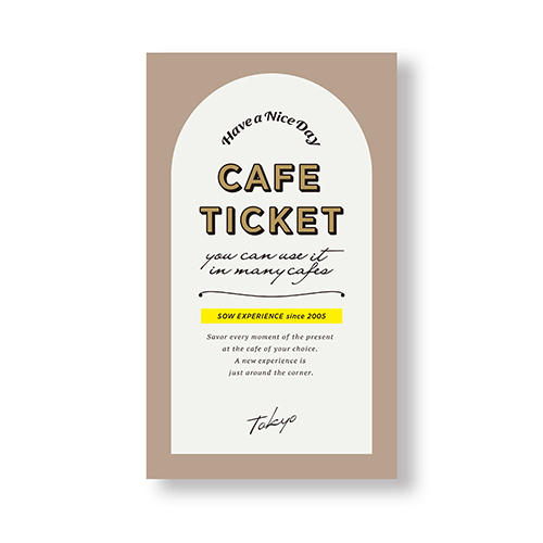 ソウ・エクスペリエンス（SOW EXPERIENCE） カフェチケット TOKYO